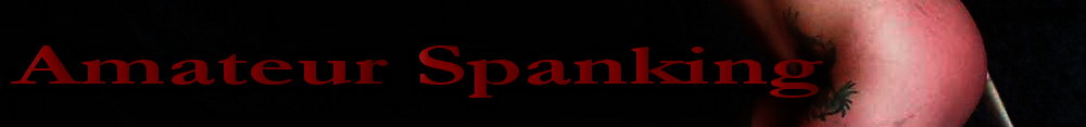 Amateur Spanking